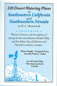 320 Desert Watering Places in Southeastern California and Southwestern Nevada