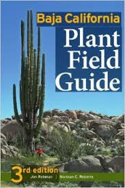 Baja California Plant Field Guide 3rd edition