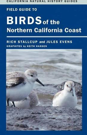 Field Guide to Birds of the Northern California Coast