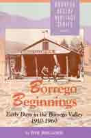 Borrego Beginnings - Early Days in the Borrego Valley 1910-1960
