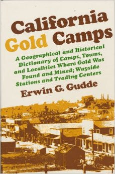 California Gold Camps