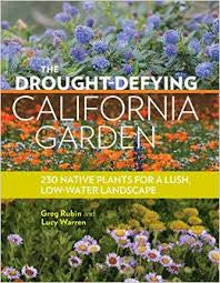 The Drought Defying California Garden