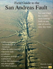 Field Guide to the San Andreas Fault