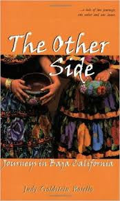 The Other Side - Journeys in Baja California