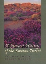 A Natural History of the Sonoran Desert