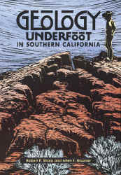 Geology Underfoot in Southern California