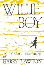 Willie Boy   A Desert Manhunt