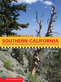 100 Classic Hikes in Southern California
