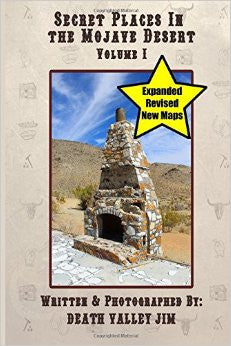 Secret Places in the Mojave Desert - Volume 1