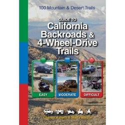 Guide to California Backroads & 4-Wheel-Drive Trails