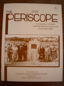 The 2009 Periscope - A Collection of Stories and Recollections About The Coachella Valley
