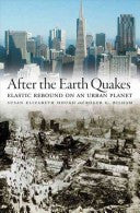 After the Earth Quakes - Elastic Rebound on an Urban Planet