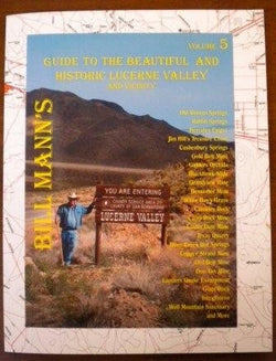 Guide to the Beautiful and Historic Lucerne Valley and Vicinity - Volume 5