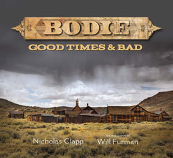 Bodie Good Times & Bad