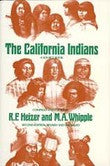 The California Indians a Source Book