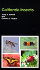 California Insects - California Natural History Guides No. 44