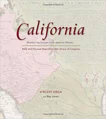 California - Mapping The Golden State Through History