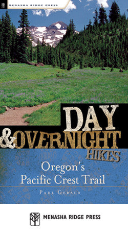 Day & Overnight Hikes - Oregon's Pacific Crest Trail