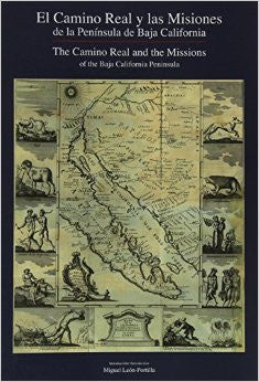 The Camino Real and The Missions of the Baja Peninsula
