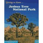 Getting to Know Joshua Tree National Park
