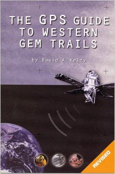 The GPS Guide To Western Gem Trails