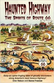 Haunted Highway- The Spirits Of Route 66