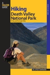 Hiking Death Valley National Park - 36 Day and Overnight Hikes