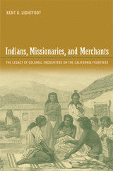 Indians, Missionaries and Merchants