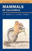 Mammals of California - California Natural History Guides No. 66 (Revised Edition)