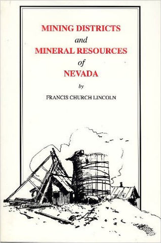 Mining Districts and Mineral Resources of Nevada