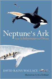 Neptune's Ark from Ichtyosaurs to Orcas