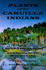 Plants of the Cahuilla Indians