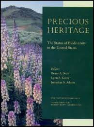 Precious Heritage, the Staus of Biodiversity in the United States