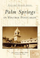 Palm Springs in Vintage Postcards