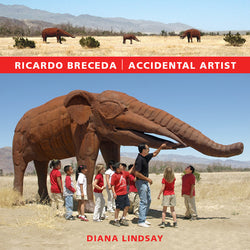 Ricardo Breceda - Accidental Artist