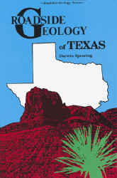 Roadside Geology Of Texas