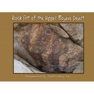 Rock Art of the Upper Mojave Desert
