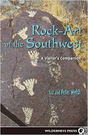 Rock Art Of The Southwest - A Visitor's Companion