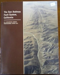 The San Andreas Fault System, California