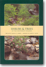 Shrubs & Trees of the Southwest Uplands