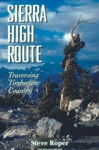 Sierra High Route - Traversing Timberline Country