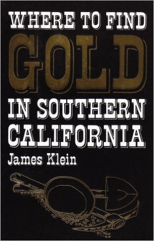 Where to Find Gold in Southern California