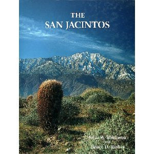 The San Jacintos - The Mountain Country from Banning to Borrego Valley