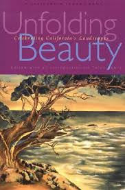 Unfolding Beauty Celebrating California's Landscapes