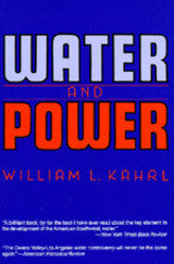 Water and Power - The Conflict over Los Angeles' Water Supply in the Owens Valley