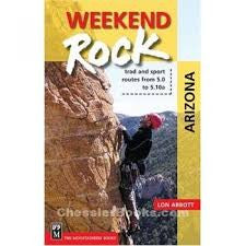 Weekend Rock: Arizona: Trad and Sport Routes from 5.0 to 5.10a